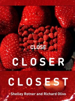 cover image of Close Closer Closest